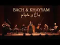 Download Lagu BACH \u0026 KHAYYAM full concert, Constantinople, Kiya Tabassian, Hana Blažíková