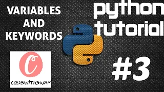 Variables and Keywords in Python PYTHON FOR BEGINNERS