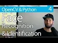 OpenCV Python TUTORIAL for Face Recognition and Identification 2019