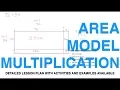Area Model Multiplication - Lesson 1 in Multiplication Series Number Sense and Numeration
