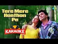 Tere Mere Honthon Pe Karaoke Song with Chandni Lata Mangehskar Babla Mehta Shridevi