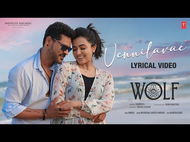 Vennilavae - Wolf (Tamil song)