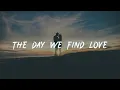911 - The Day We Find Love [lyric]