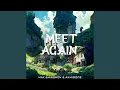Download Lagu Meet Again