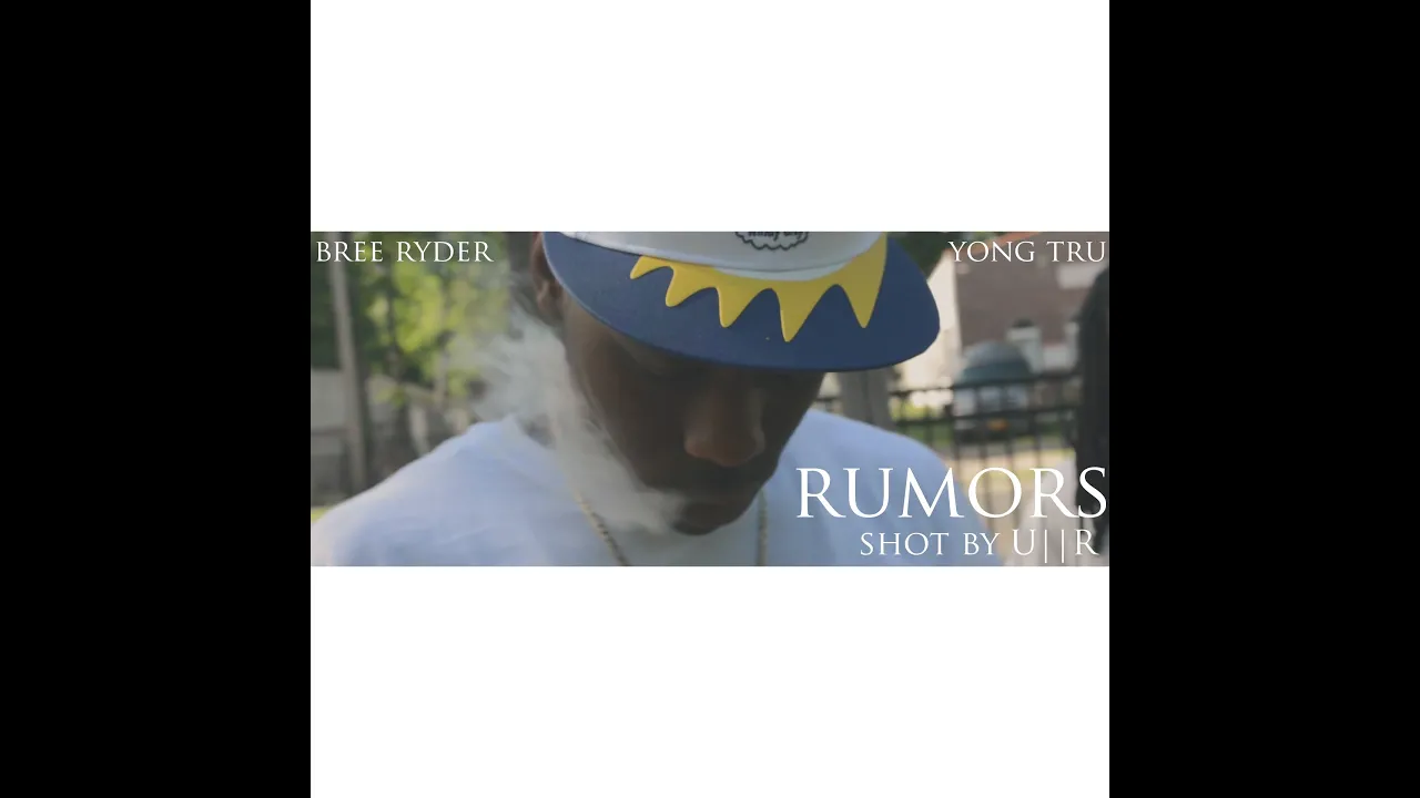 Bree Ryder - Rumors ft. Yong Tru