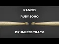 Download Lagu Rancid - Ruby Soho (drumless)