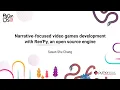 TALK Susan Shu Chang Narrative-focused games development with Ren Py an open source engine