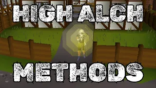 2004scape - What are the BEST High Alch methods