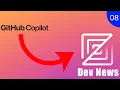 GitHub Copilot in Zed and other Quality of Life updates - Developer News