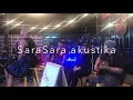Bertamu di Kalbu Live - Jaclyn Victor & Sarasara Akustika