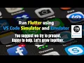 Run Flutter in Emulator and Simulator Using VS Code