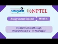 Problem Solving Through Programming In C Week 4 NPTEL ANSWERS 2026