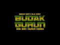 Download Lagu BUDAK GURUN \