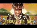 Download Lagu Juice WRLD - Forget Me Not (Don’t Forget Me) | OG LND Anniversary Leak