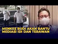 Download Lagu Menkes Budi akan Bantu Mediasi IDI dan Terawan Terkait Pemecatan MP3