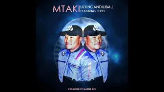 uzungandilibali mtaki ft theo