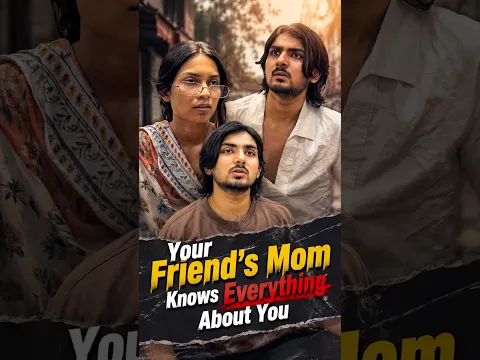 Your Friend’s Mom Knows Everything About You 🥲 | Hassu #shorts