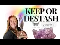 Lagu Keep or Destash? Crystal Collection | Episode 3