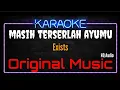 Download Lagu Karaoke Masih Terserlah Ayumu ( Original Music ) HQ Audio - Exists