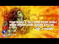 Download Lagu Piya bhole k mele main Remix bhole baba Ragini song savan special Dj Renk