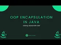 Java Fundamentals - OOP Part 1 Encapsulation