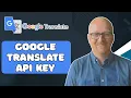 How to Generate Your Own Google Translate API Key Step-by-Step 2025 Tutorial