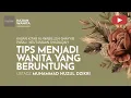 Download Lagu 195. TIPS MENJADI WANITA YANG BERUNTUNG | Kajian Wanita | Ustadz Muhammad Nuzul Dzikri