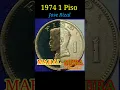 Mahal vs Mura 1 Piso 1974 #coin #piso #shorts #rizal