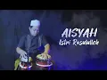 Download Lagu KOPLO AGAIN - AISYAH ISTRI RASULULLAH