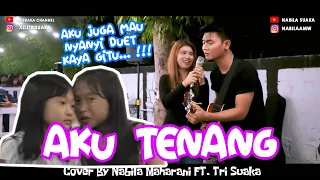 Download AKU TENANG - NABAILA MAHARANI FT TRI SUAKA (LIRIK - COVER) DI MENOEWA KOPI MP3