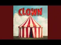 Download Lagu CLOWN (feat. Clown Orange Blue)