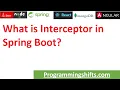 What is Interceptor in Spring Boot