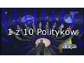 Download Lagu 1 z 10 Polityków - Przeróbka