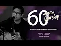 Download Lagu 60 MINUTES WORSHIP   KEMENANGAN DALAM TUHAN feat BOBBY FEBIAN