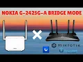 Nokia G-2425G-A GPON ONT Bridge Mode Setup Guide