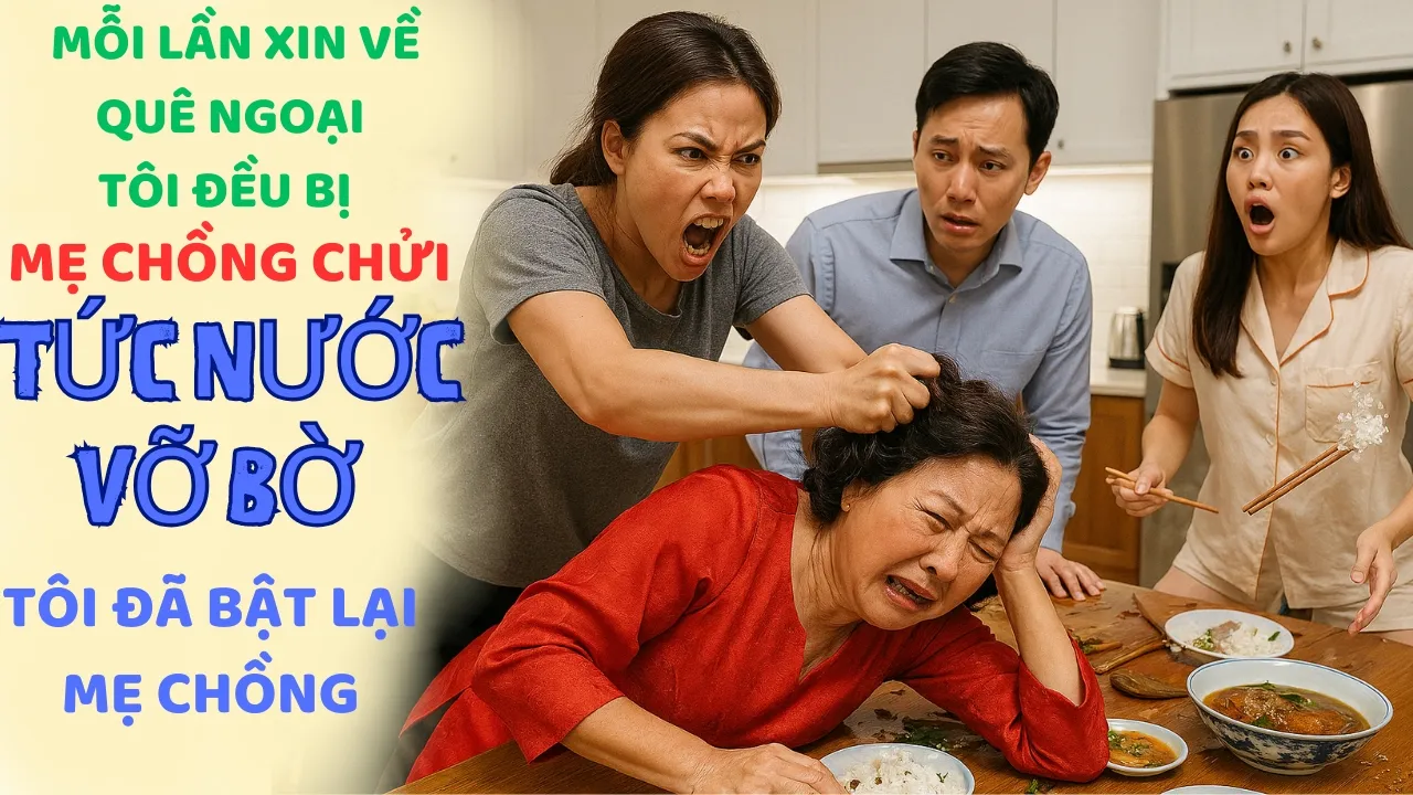 Outline Video Vì Lấy Chồng Xa, MẸ CHỒNG CHỬI TÔI Là " Đứa Không Biết Điều " Vì Tôi Xin Về Ngoại