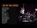 Lagu Red Hot Chili Peppers - Red Hot Chili Peppers Greatest Hits full Album - The Best Of RHCP
