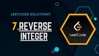 LEETCODE 7 Reverse Integer Complete JAVA Solution