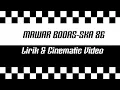 Lagu MAWAR BODAS-SKA 86 [Lirik] || Cinematic Video