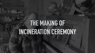 Download Making of Incineration Ceremony MP3