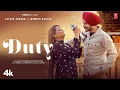 Download Lagu Duty (Official Video) | Satkar Sandhu, Jasmeen Akhtar | Latest Punjabi Songs 2023
