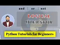 Logical Operators in Python Python Tutorials for Beginners Hindi