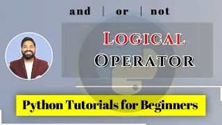 Logical Operators in Python Python Tutorials for Beginners Hindi