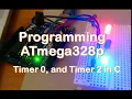 Programming ATmega328 Timer 0 and Timer 1 in C