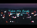 Download Lagu Yellow Claw, CORSAK, Julia Wu - Take Me Back (Lyrics Video)