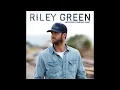 Riley Green - In A Truck Right Now