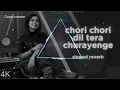 Download Lagu chori chori dil tera churayenge slowed and reverb female version | anurati roy new song 2022