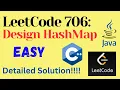 LeetCode 706 Design HashMap EASY C JAVA Detailed Solution