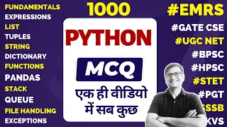 Complete Python MCQ One Shot EMRS Computer Paper GATE UGCNET BPSC HPSC KVS STET