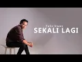 Download Lagu Sekali Lagi Ipang Felix Cover